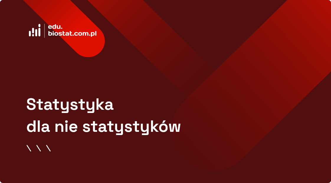 Statystyka – Szkolenia | Statystyka – Porady | Analizy | Opracowania